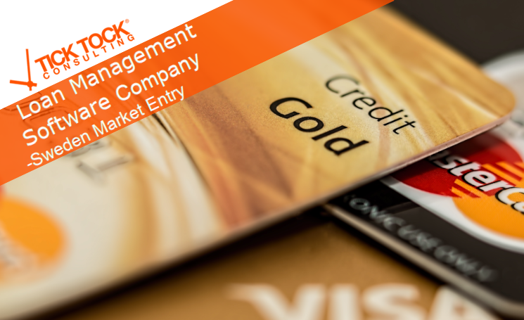 Sweden Market Entry for a Lithuanian Loan Management Software Company